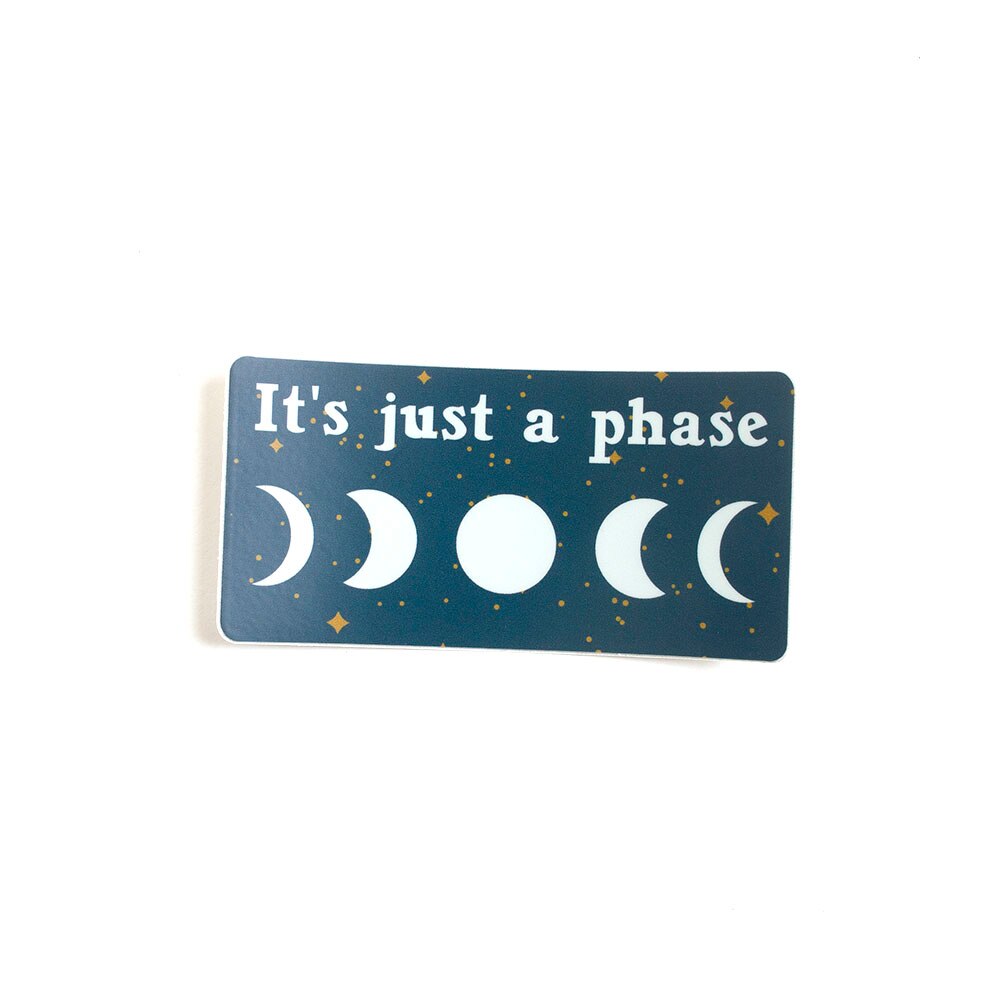 Stickers Northwest, Stickers, Art & School, 3", It's Just A Phase, 608436